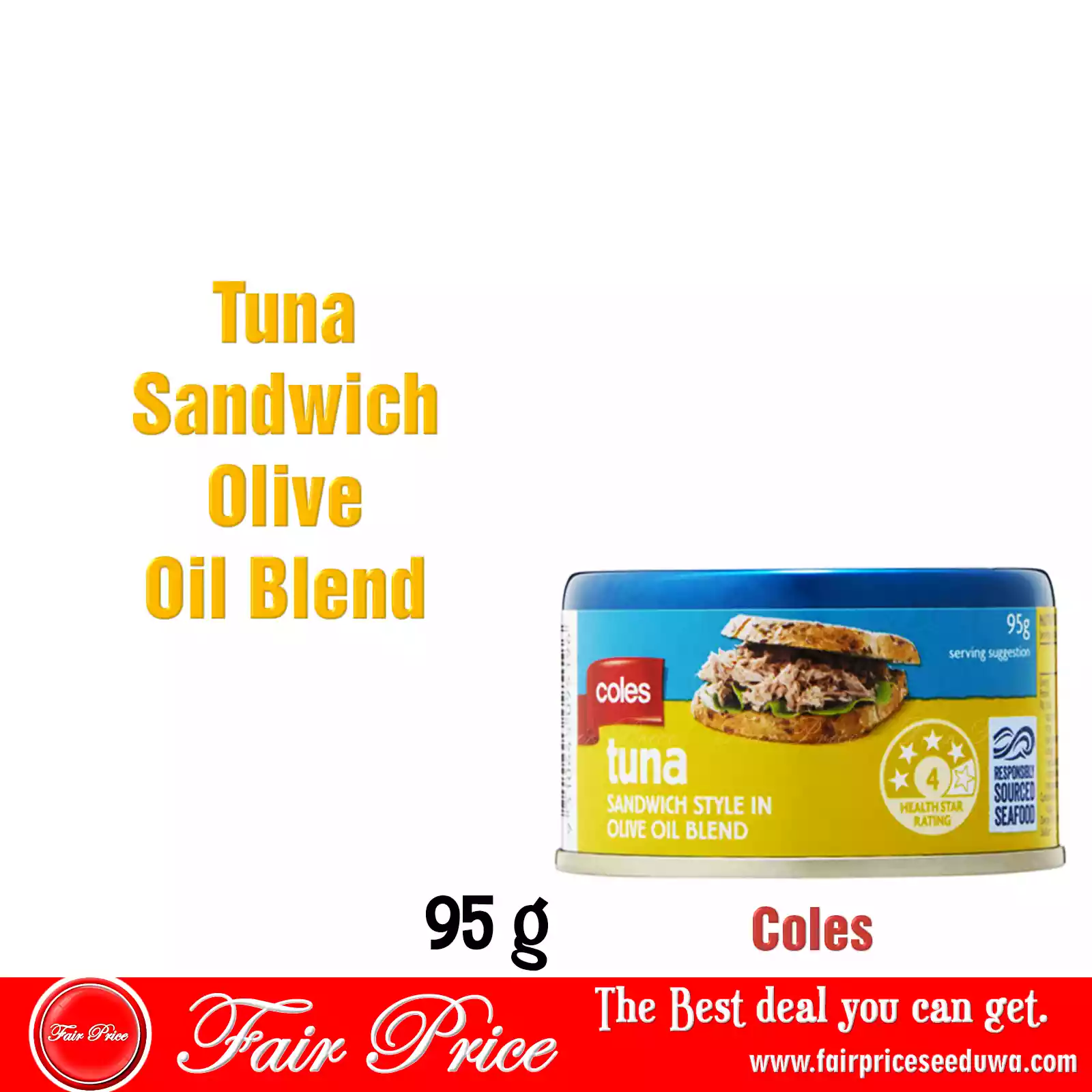 Coles Tuna Sandwich Style in Olive Oil Blend 95g Fair Price Seeduwa